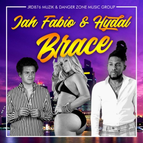 Brace (Radio Edit) ft. Jah Fabio & Hydal | Boomplay Music