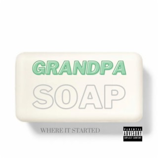 Grandpa Soap