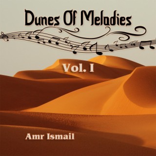 Dunes Of Melodies, Vol. 1