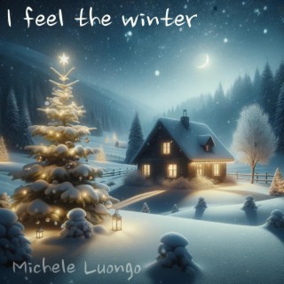 I feel the winter lyrics | Boomplay Music