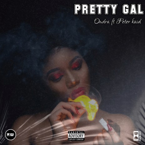 Pretty Gal ft. Peter kaid | Boomplay Music