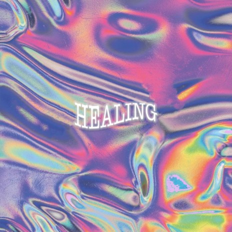 Healing | Boomplay Music