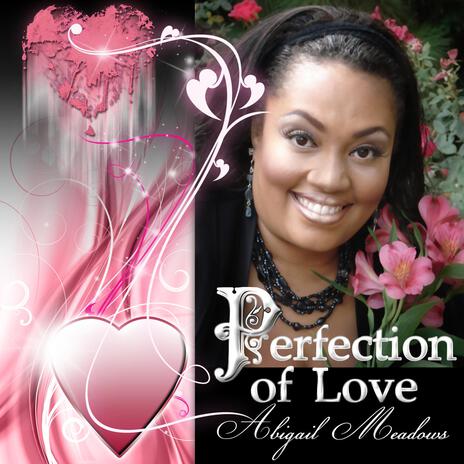 Perfection of Love, Pt. 4 | Boomplay Music