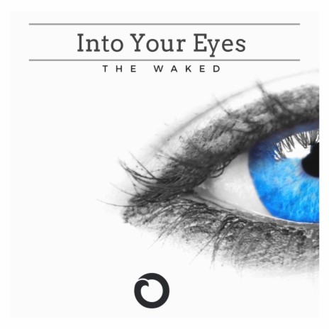 Into Your Eyes | Boomplay Music