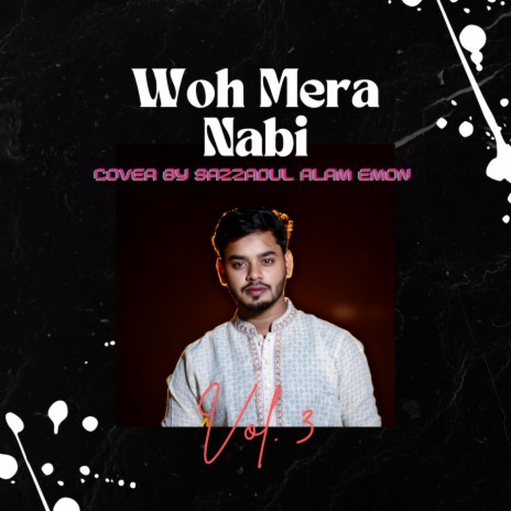Woh Mera Nabi | Boomplay Music
