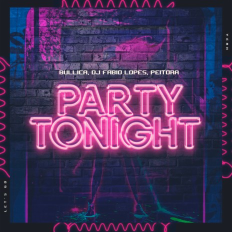 Party Tonight (Original Mix) ft. Dj Fabio Lopes & Peitora | Boomplay Music