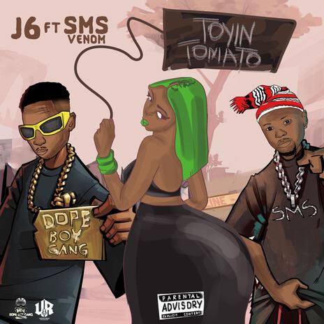 Toyin Tomato ft. SMS VENOM | Boomplay Music