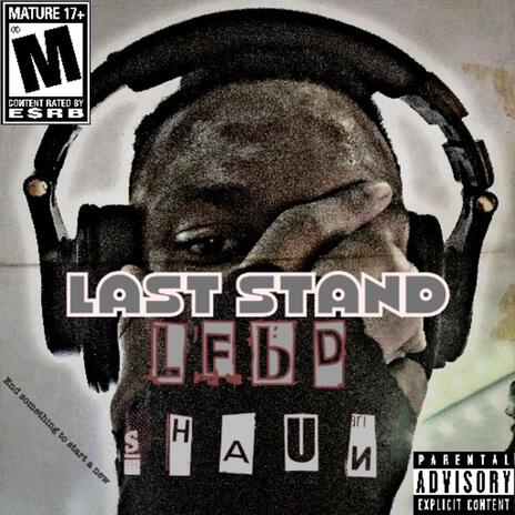 Last Stand | Boomplay Music