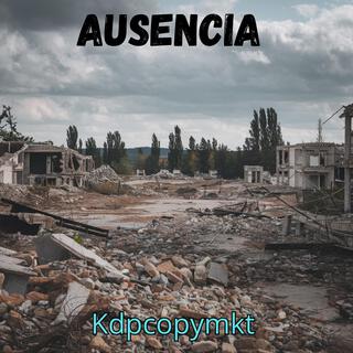 Ausencia lyrics | Boomplay Music