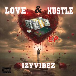 LOVE & HUSTLE