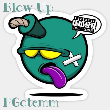 BLOW UP | Boomplay Music