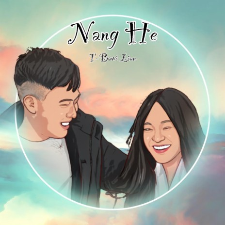 Nang He | Boomplay Music