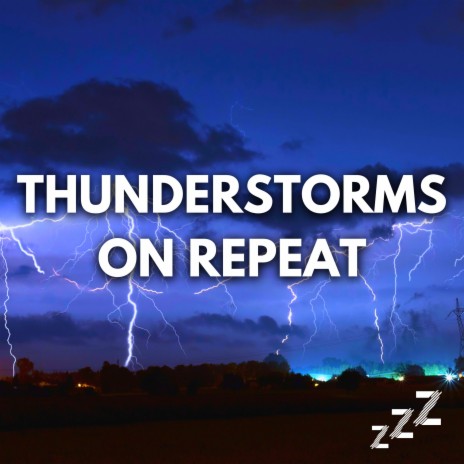 Lightning Crashes (Loop, No Fade) ft. Thunderstorm & Sleep Sounds