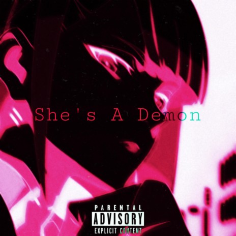 She's A Demon!