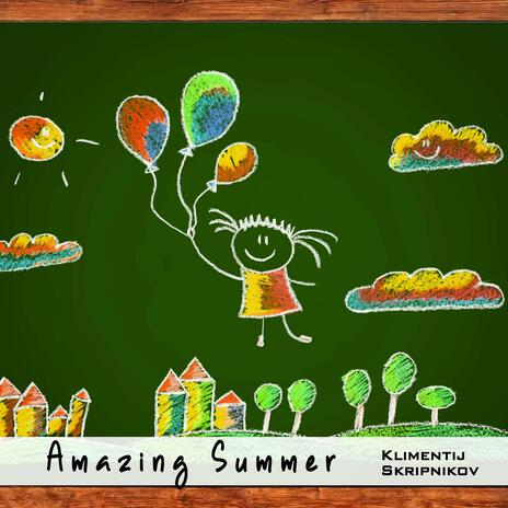 Amazing Summer