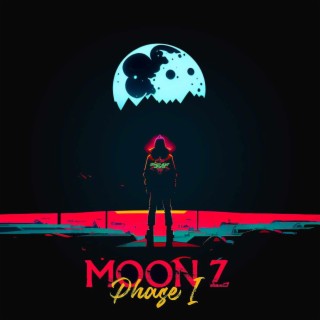 Moon Z: Phase I