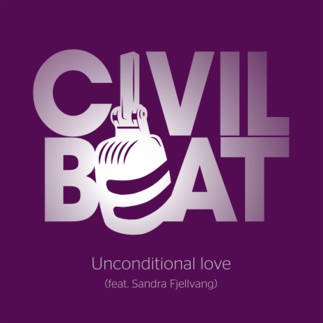 Unconditional love ft. Sandra Fjellvang | Boomplay Music