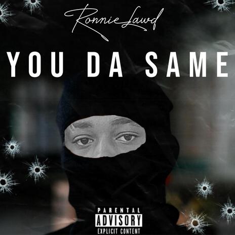 You da same | Boomplay Music