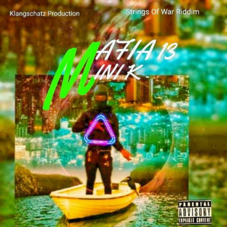 Mini K ft. Mafia 13 | Boomplay Music