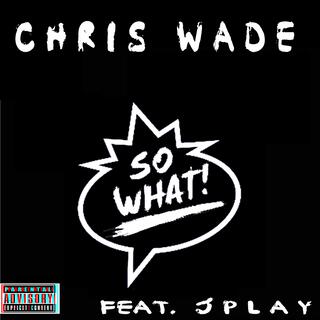 So What ft. J Play lyrics | Boomplay Music