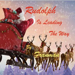 Rudolph Is Leading The Way