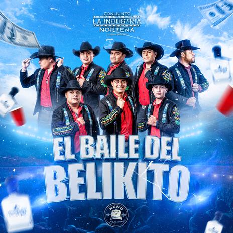 El Baile del Belikito | Boomplay Music