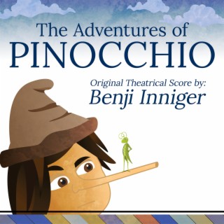 The Adventures of Pinocchio (Original Theatrical Soundtrack)