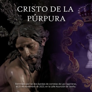 Cristo de la Púrpura (Estreno 2023)