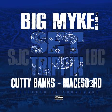 Set Trippen ft. CuttyBanks & Macesco3rd | Boomplay Music