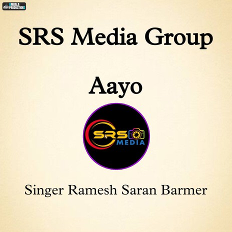 SRS Media Group Aayo | Boomplay Music