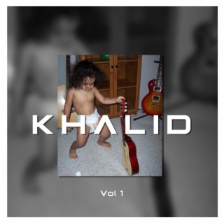 KHALID, Vol. 1