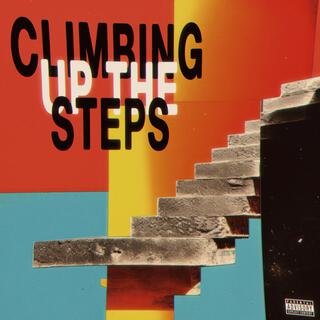 Climbing up the Steps