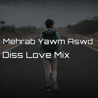 Mehrab Yawm Aswd 7