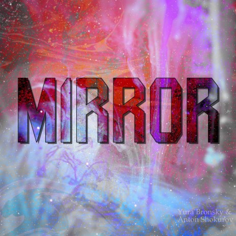 Mirror | Boomplay Music