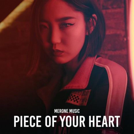 Piece Of Your Heart | Boomplay Music