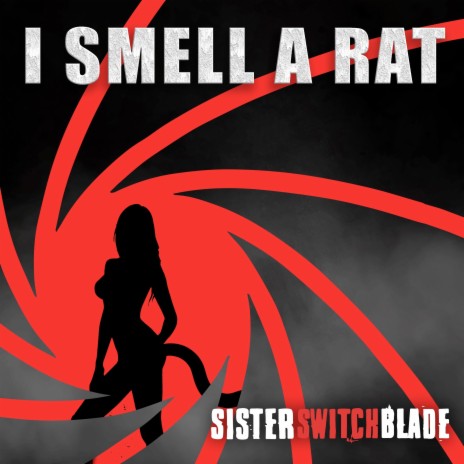 I Smell a Rat | Boomplay Music