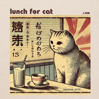 lunch for cat