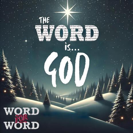 The Word Became Flesh (John 1:14) | Boomplay Music