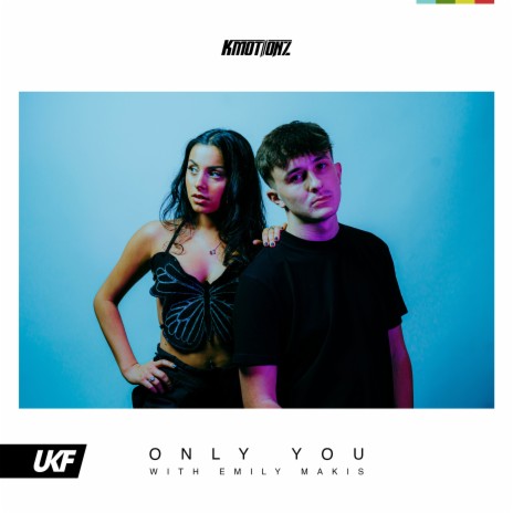 Only You ft. Emily Makis | Boomplay Music