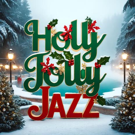 Holly Jolly Jazz