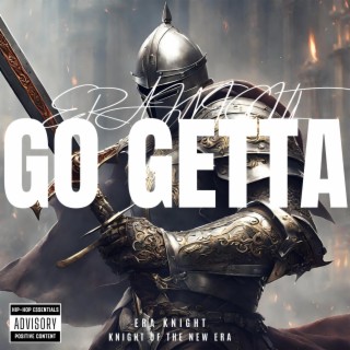Go Getta lyrics | Boomplay Music