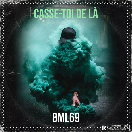 Casse-toi de là | Boomplay Music