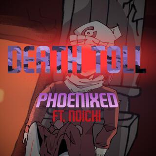 Death Toll (Phoenixed)