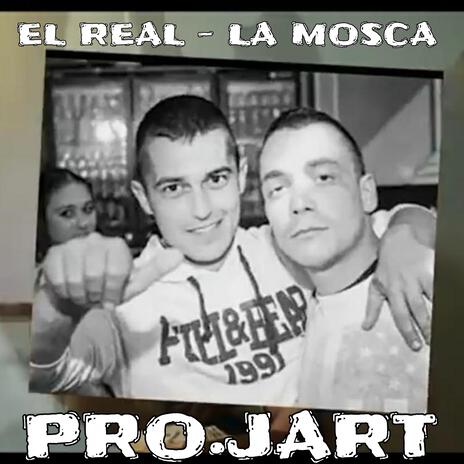 La Mosca ft. JART | Boomplay Music