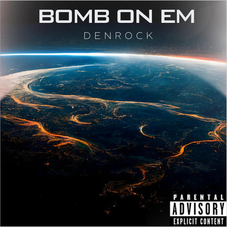 Bomb on em | Boomplay Music