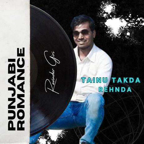 Tainu Takda Rehnda | Boomplay Music