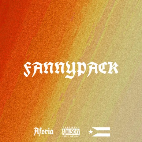 FANNY PACK | Boomplay Music
