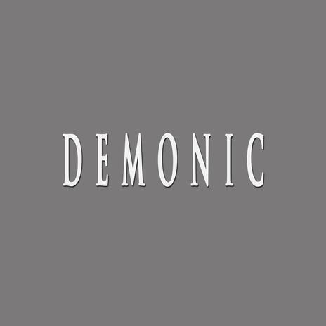 DEMONIC ft. Artemistic