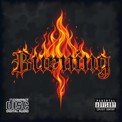 Burning | Boomplay Music