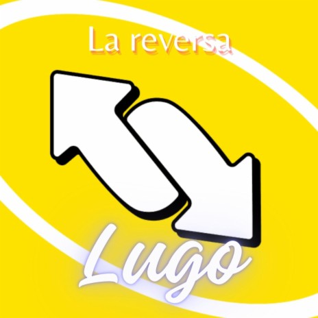 La reversa | Boomplay Music